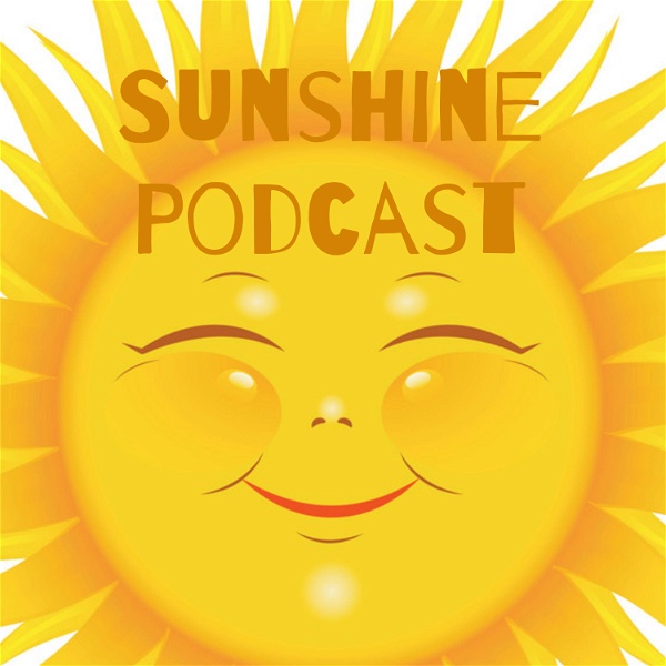 Artwork for Sunshine Podcast