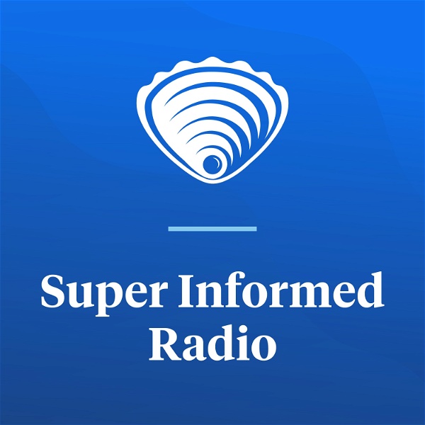Artwork for Super Informed Radio
