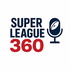 Super League 360