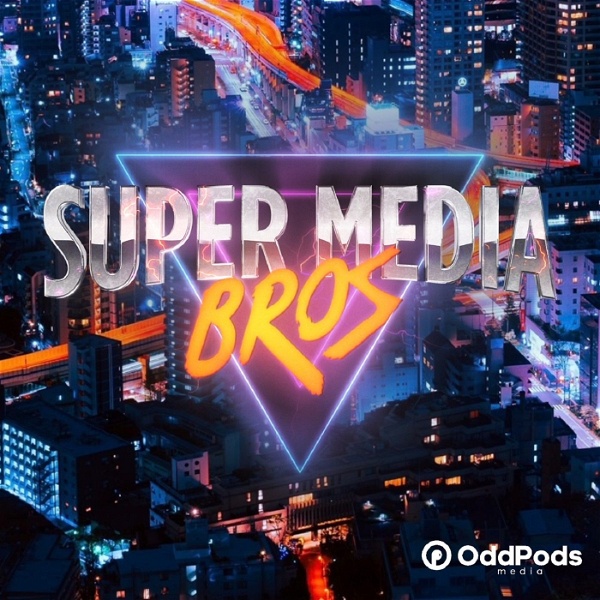 Artwork for Super Media Bros Podcast