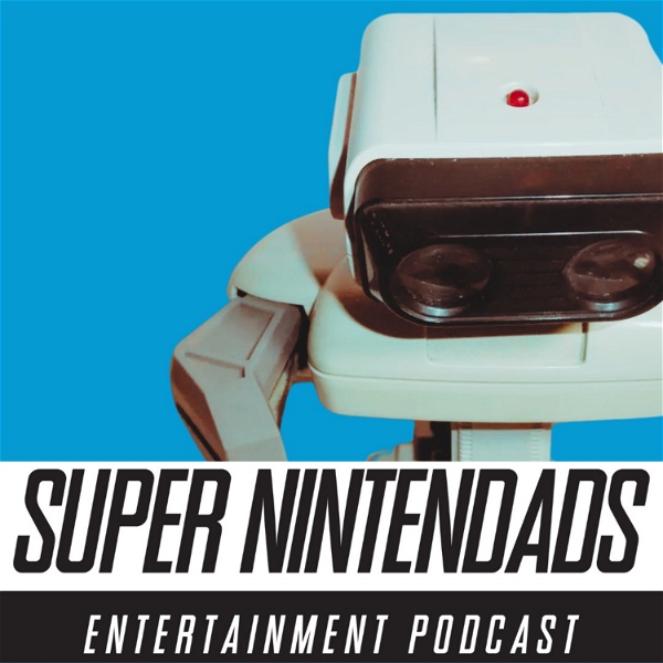Artwork for Super Nintendads Entertainment Podcast