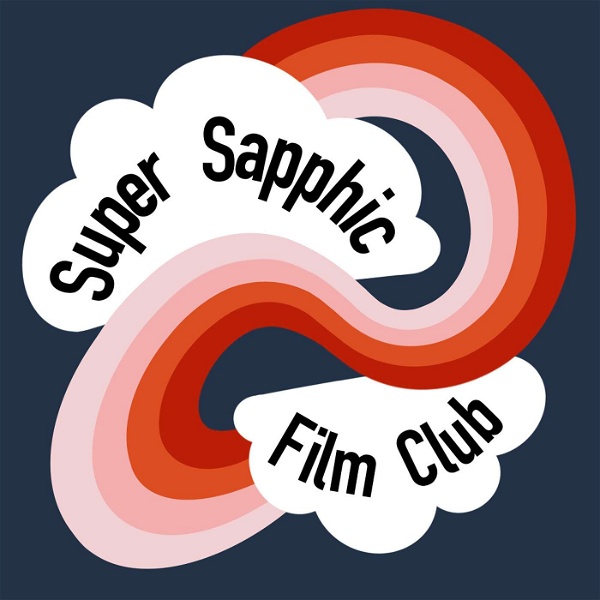 Artwork for Super Sapphic Film Club