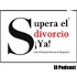 Supera el Divorcio Ya - El Podcast