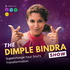 THE DIMPLE BINDRA SHOW