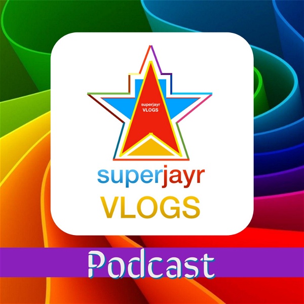 Artwork for superjayrVLOGS Podcast