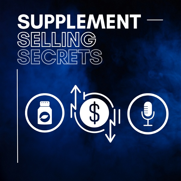 Artwork for Supplement Selling Secrets