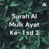 Surah Al Mulk Ayat Ke- 1 sd 3