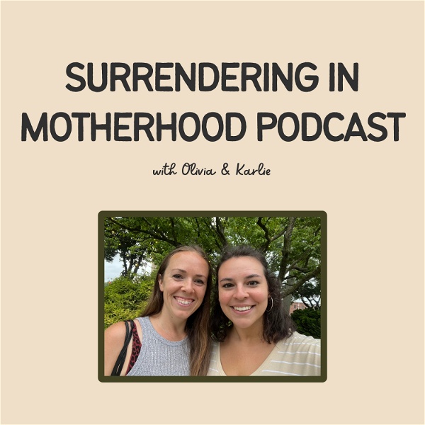 Artwork for Surrendering In Motherhood