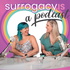Surrogacy Is a Podcast