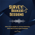 Survey Booker Sessions