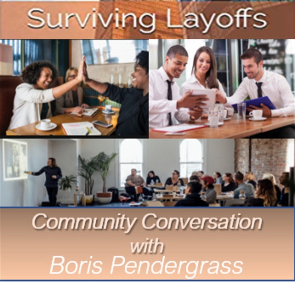 Artwork for Surviving Layoffs Community Conversation