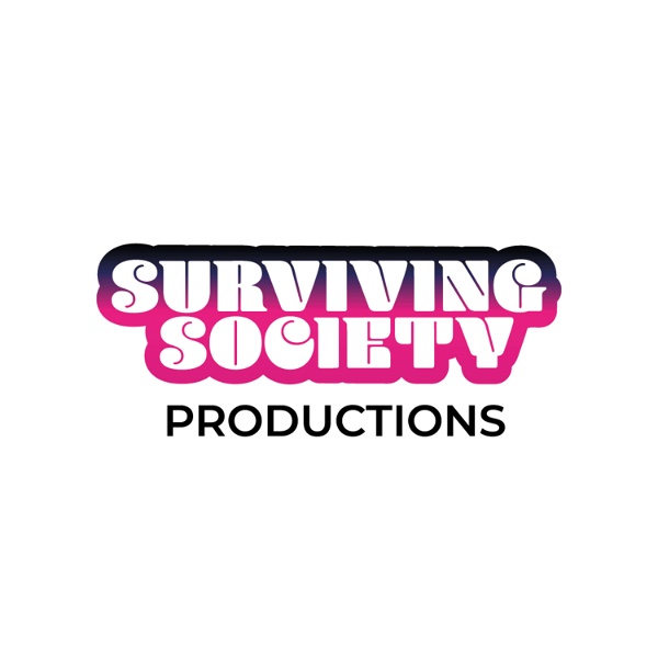 Artwork for Surviving Society Productions