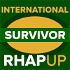 Survivor International RHAPup Podcasts with Shannon Gaitz & Mike Bloom.