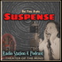 Suspense - Old Time Radio Thriller