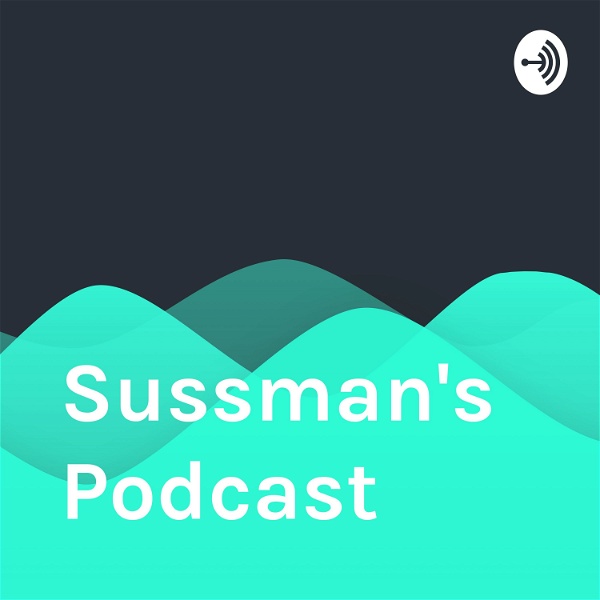 Artwork for Sussman's Podcast