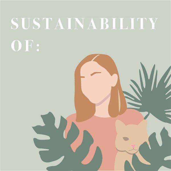 Artwork for Sustainability Of: