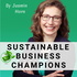 Sustainable Business Champions - Dein Podcast zu Nachhaltigkeit in Unternehmen