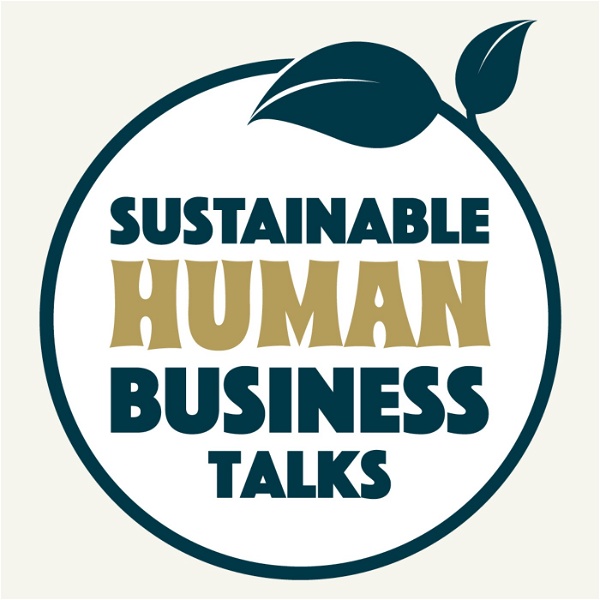 Artwork for Sustainable Human Business Talks