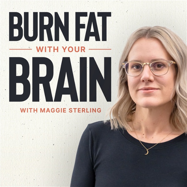 Artwork for Burn Fat With Your Brain