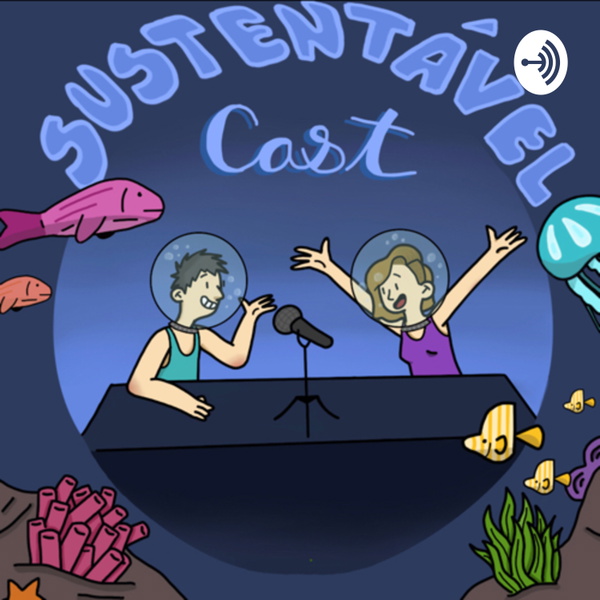 Artwork for Sustentável Cast