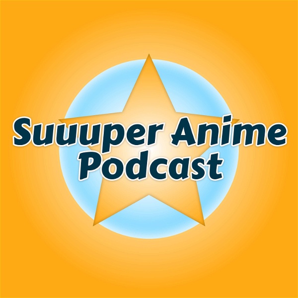 Artwork for Suuuper Anime