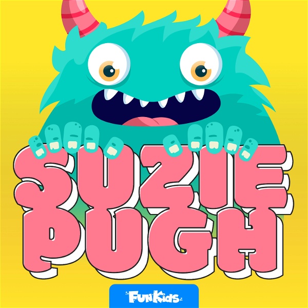 Artwork for Suzie Pugh and a Monster Too: Story for Kids
