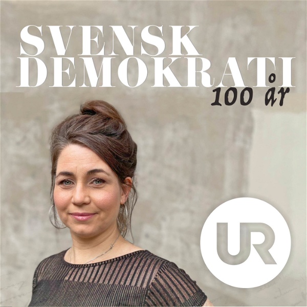 Artwork for Svensk demokrati 100 år