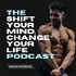 Shift Your Mind, Change Your Life Podcast with Coach Sal