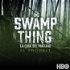 Swamp Thing - La Cosa del Pantano: El Podcast