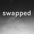 swapped