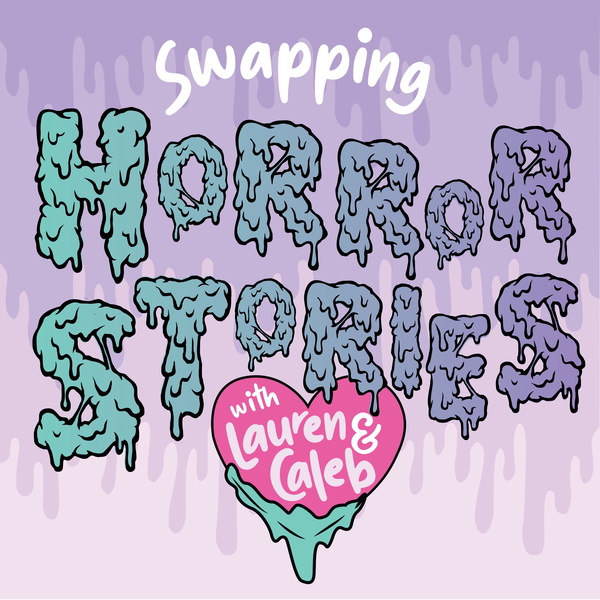 Artwork for Swapping Horror Stories
