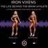 Iron Vixens: The Life Behind The Bikini Athlete