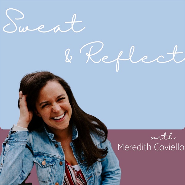 Artwork for Sweat & Reflect