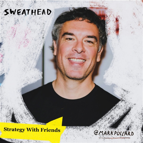 Artwork for Sweathead, A Strategy Podcast