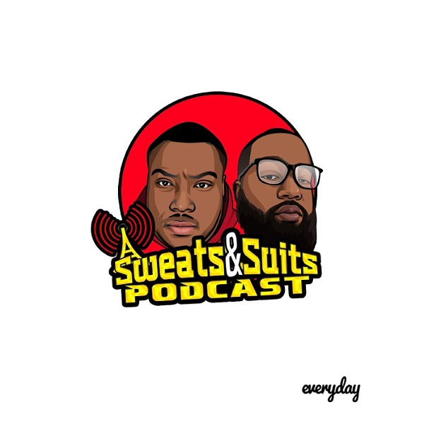 Artwork for Sweats & Suits Podcast