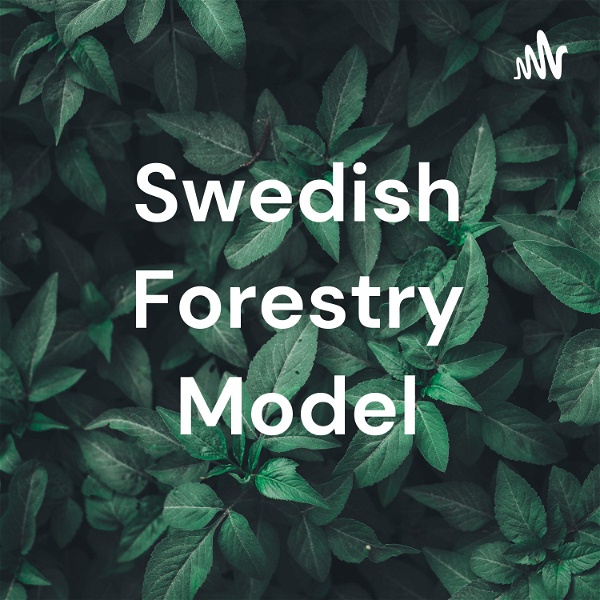Artwork for Swedish Forestry Model