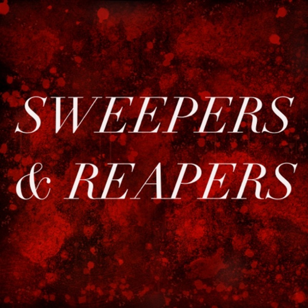 Artwork for Sweepers & Reapers