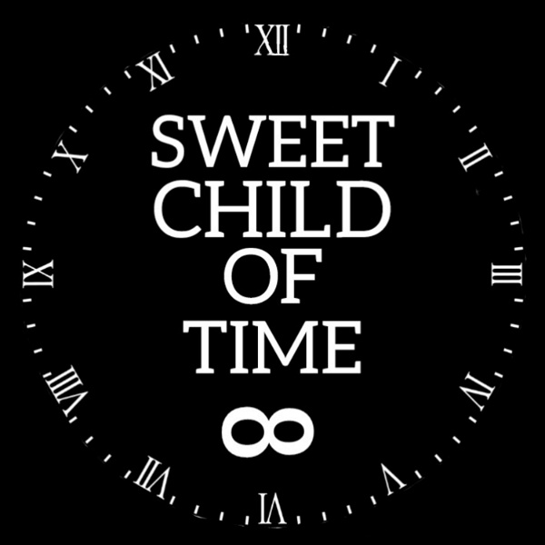 Artwork for Sweet Child Of Time: 1899, Dark, and Wheel Of Time Recaps