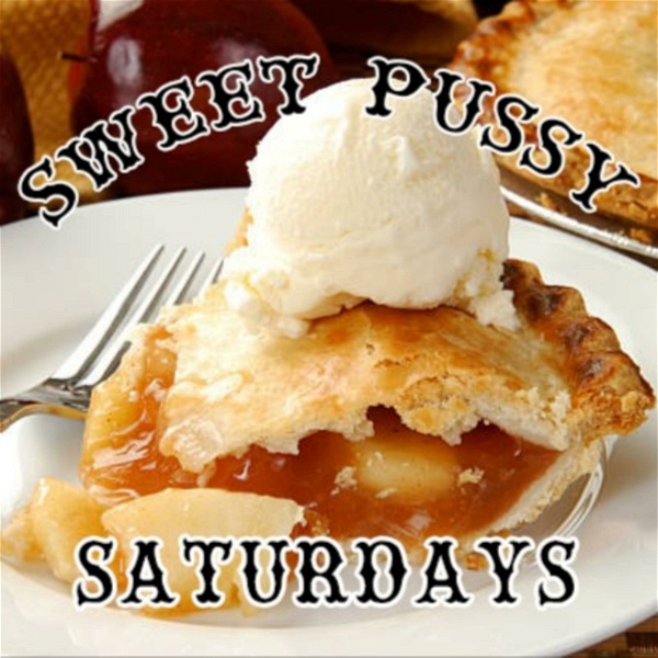 Artwork for Sweet Pussy Saturdays