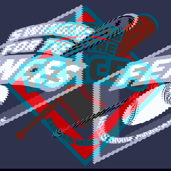Artwork for Swinging for the Fences Podcast