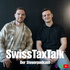 Swiss Tax Talk