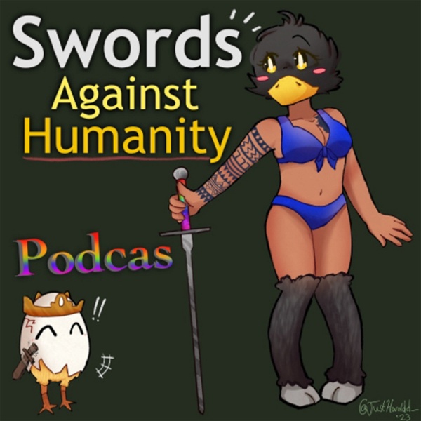 Artwork for Swords Against Humanity Podcast