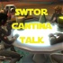 SWTOR-Cantina-Talk