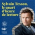 Sylvain Tesson, le quart d'heure de lecture