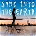 Sync into the Earth