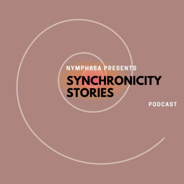 Artwork for Synchronicity Stories Podcast with Nymphaea