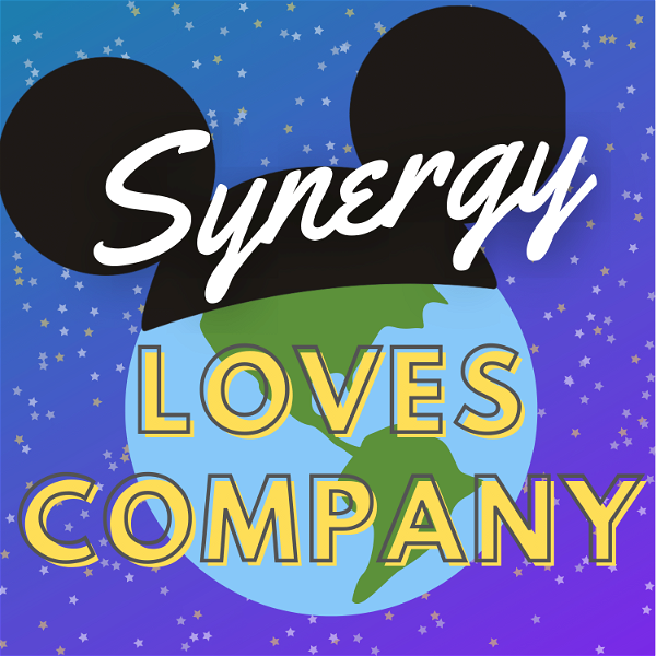 Artwork for Synergy Loves Company: How Disney Connects to Everything