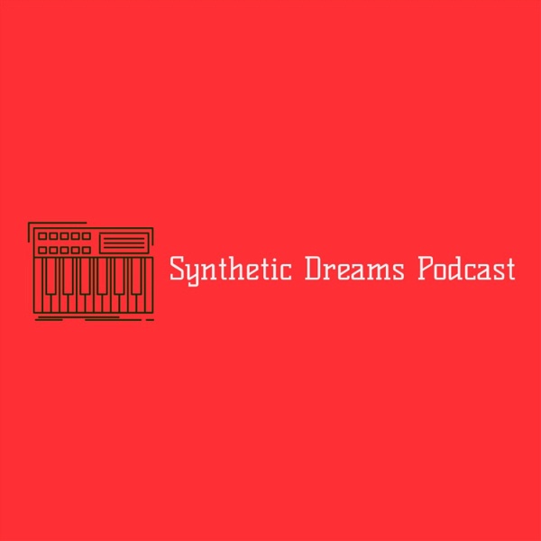Artwork for Synthetic Dreams Podcast