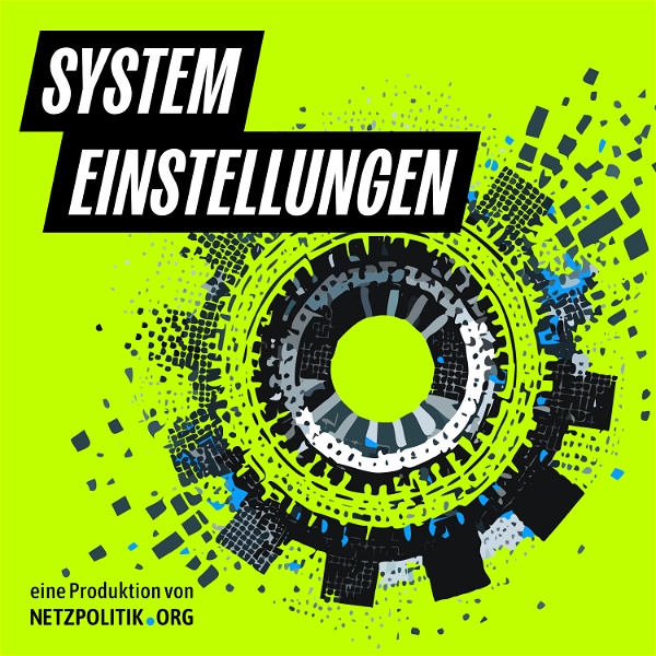 Artwork for Systemeinstellungen – ein Podcast von netzpolitik.org