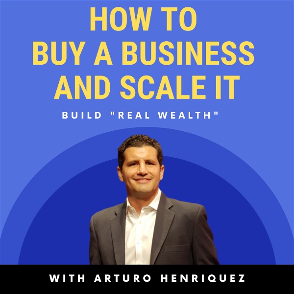 Artwork for How To Buy A Business And Scale It